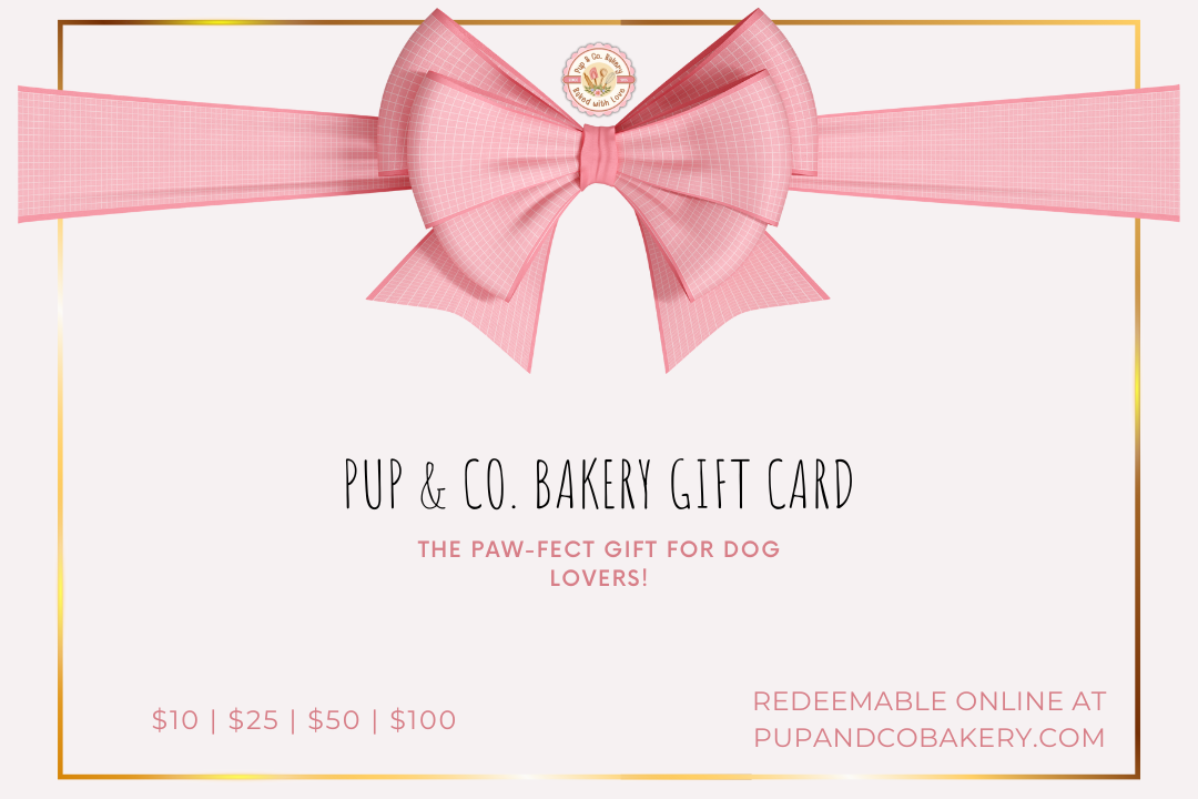 Pup & Co. Bakery Gift Card